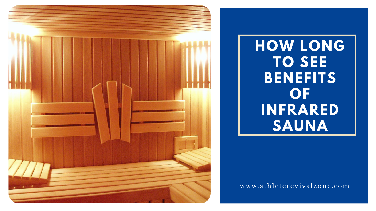 How Long To See Benefits of Infrared Sauna